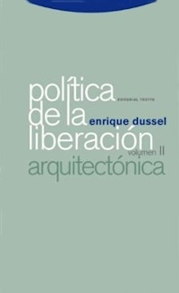 POLITICA DE LA LIBERACION 2 ARQUITECTONICA - DUSSEL ENRIQUE