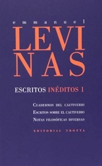 ESCRITOS INEDITOS 1 LEVINAS - LEVINAS EMMANUEL