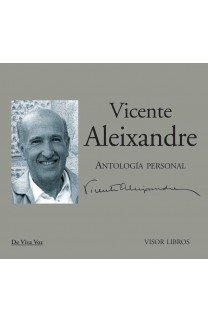 ANTOLOGIA PERSONAL ALEIXANDRE CON CD - ALEIXANDRE VICENTE