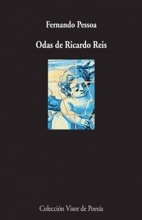 ODAS DE RICARDO REIS - PESSOA FERNANDO