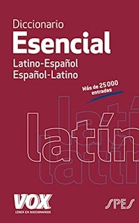 DICC ESENCIAL LATINO ESPAÑOL - ECHAURI E