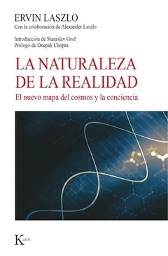 NATURALEZA DE LA REALIDAD LA - LASZLO ERVIN