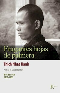FRAGANTES HOJAS DE PALMERA - NHAT HANH THICH