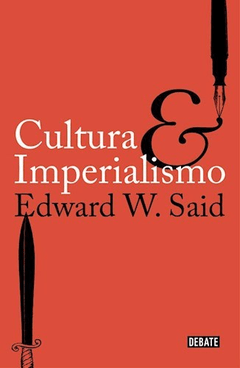 CULTURA E IMPERIALISMO - SAID EDWARD W