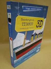 CONSTRUYE EL TITANIC 3D - FACCI V MANUZZATO V