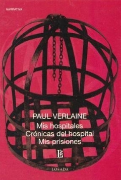 MIS HOSPITALES CRONICAS DEL HOSPITAL ED 2005 - VERLAINE PAUL