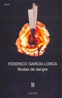 BODAS DE SANGRE ED 2005 - GARCIA LORCA FEDERIC