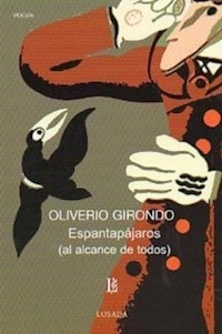ESPANTAPAJAROS AL ALCANCE DE TODOS - GIRONDO OLIVERIO