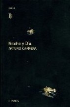 NOCHE Y DIA ED 2005 - CARRERA ARTURO
