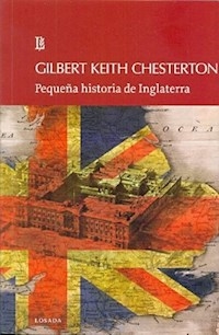 PEQUEÑA HISTORIA DE INGLATERRA ED 2014 - CHESTERTON GILBERT K