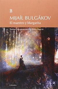 MAESTRO Y MARGARITA ED 2016 - BULGAKOV MIJAIL