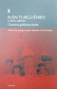 CUENTOS GOTICOS RUSOS - TURGENEV I PUSHKIN A