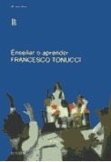 ENSEÑAR O APRENDER 2? ED 2010 - TONUCCI FRANCESCO