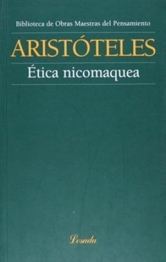 ETICA NICOMAQUEA - ARISTOTELES