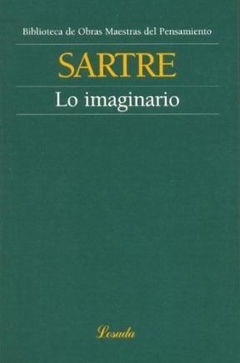 LO IMAGINARIO ED 2005 - SARTRE JEAN PAUL