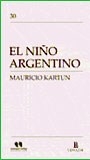 NIÑO ARGENTINO ED 2007 VERSION ADAPTADA - KARTUN MAURICIO