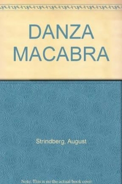 DANZA MACABRA ED 2009 - STRINDBERG AUGUST