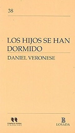 HIJOS SE HAN DORMIDO LOS - VERONESE DANIEL