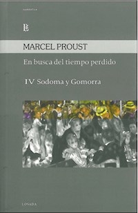 EN BUSCA DEL TIEMPO PERDIDO IV SODOMA Y GOMORRA - PROUST MARCEL