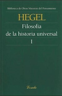 FILOSOFIA DE LA HISTORIA UNIVERSAL 1 - HEGEL GEORG W