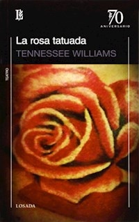 ROSA TATUADA LA ED 2013 - WILLIAMS TENNESSEE