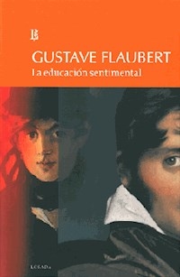 EDUCACION SENTIMENTAL LA - FLAUBERT GUSTAVE