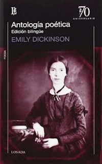 ANTOLOGIA POETICA ED BILINGUE - DICKINSON EMILY