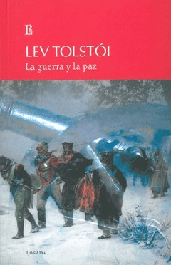 GUERRA Y LA PAZ LA ED 2013 - TOLSTOI LEV