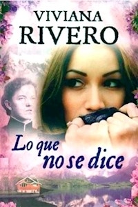 LO QUE NO SE DICE ED 2012 - RIVERO VIVIANA