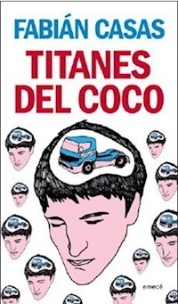 TITANES DEL COCO - CASAS FABIAN