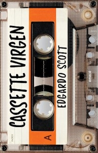 CASSETTE VIRGEN - SCOTT EDGARDO