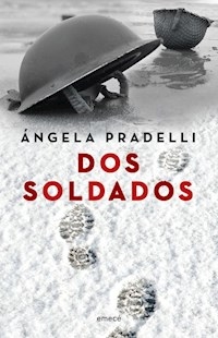 DOS SOLDADOS - PRADELLI ANGELA