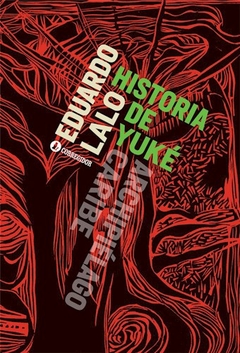 HISTORIA DE YUKE - LALO EDUARDO