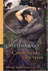 COMO VIVIDO CIEN VECES - BAJO CRISTINA