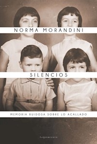 SILENCIOS - MORANDINI NORMA