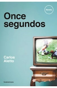 ONCE SEGUNDOS - CARLOS ALETTO