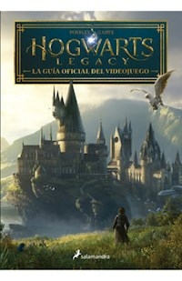 HOGWARTS LEGACY LA GUIA OFICIAL DEL VIDEOJUEGO - PORTKEY GAMES