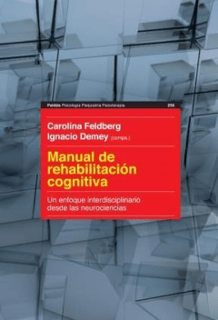 MANUAL DE REHABILITACIÓN COGNITIVA - FELDBERG C DEMEY I