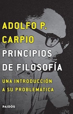 PRINCIPIOS DE FILOSOFIA UNA INTROD A SU PROBLEMATI - CARPIO ADOLFO PETRON