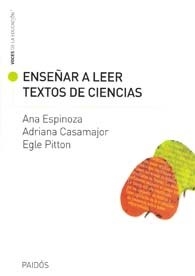 ENSEÑAR A LEER TEXTOS DE CIENCIAS - ESPINOZA CASAMAJOR Y