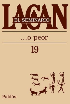 SEMINARIO 19 O PEOR - LACAN JACQUES