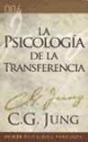 PSICOLOGIA DE LA TRANSFERENCIA LA ED 2008 - JUNG CARL GUSTAV