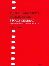 TEST RAVEN ESCALA GENERAL MATRICES PROGRESIVAS SER - RAVEN J C