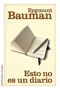 ESTO NO ES UN DIARIO ED 2012 - BAUMAN ZYGMUNT