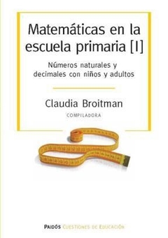 MATEMATICAS EN LA ESCUELA PRIMARIA 1 - BROITMAN CLAUDIA COM