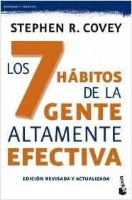 7 HABITOS DE LA GENTE ALTAMENTE EFECTIVA - COVEY STEPHEN