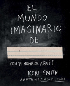 MUNDO IMAGINARIO DE - SMITH KERI