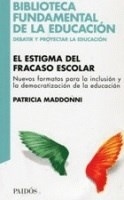 L N EL ESTIGMA DEL FRACASO ESCOLAR - MADDONNI PATRICIA