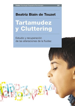 TARTAMUDEZ Y CLUTTERING ESTUDIO Y RECUPERACIÓN - BIAIN DE TOUZET B