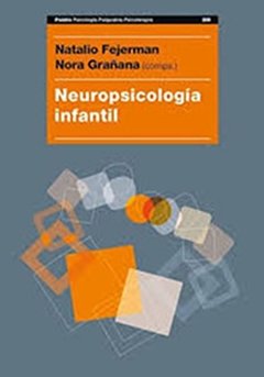 NEUROPSICOLOGÍA INFANTIL - FEJERMAN N GRAÑANA N